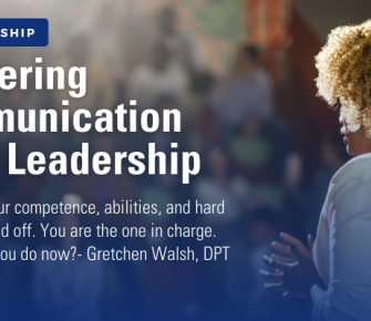 Mastering Communication in PT Leadership