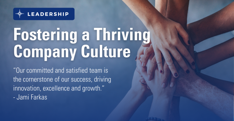 Fostering a Thriving Company Culture